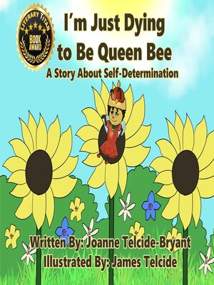 cover image of I'm Just Dying to Be Queen Bee